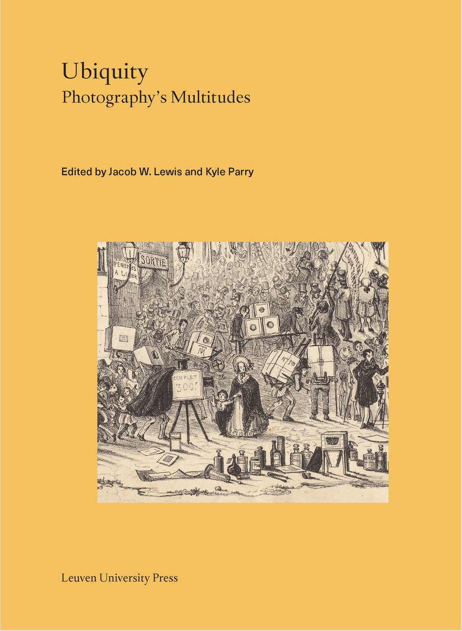 cover image of the book Ubiquity: Photography's Multitudes